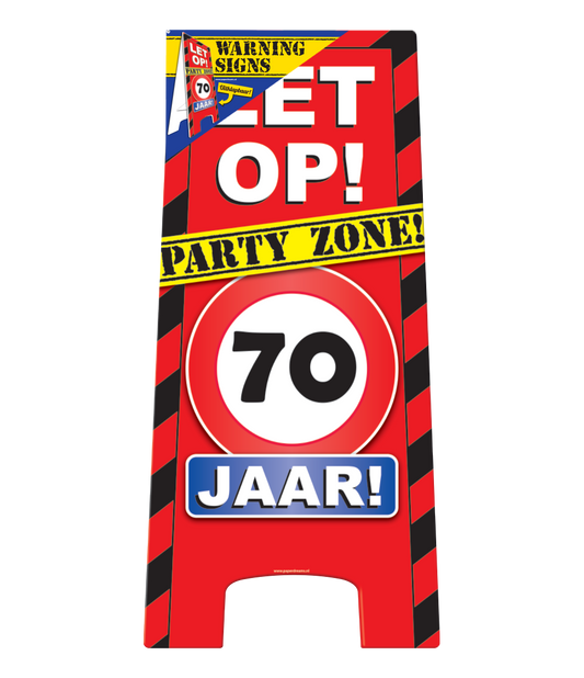Warning Sign 70 jaar