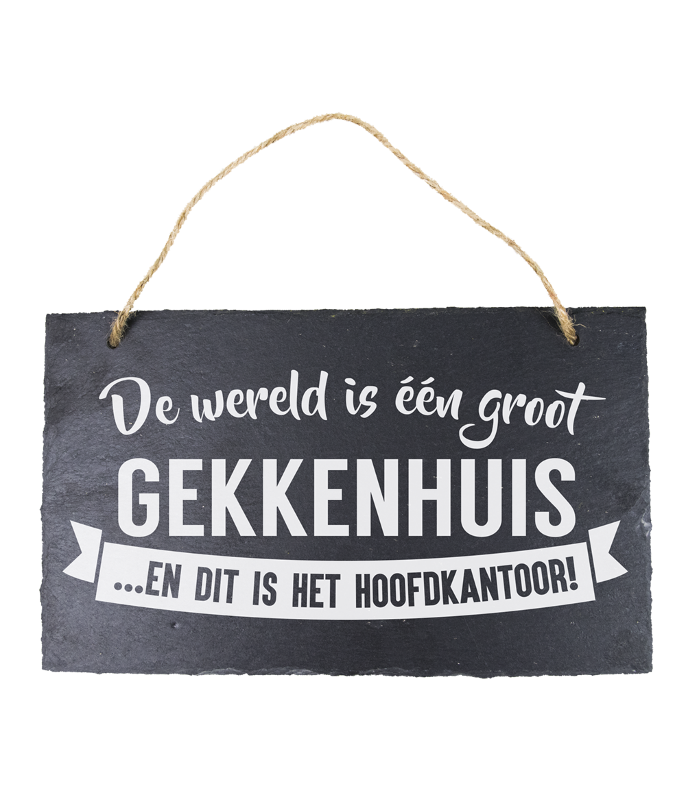 Leisteen bordje Gekkenhuis