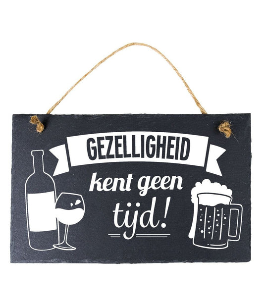 Leisteen bordje Gezelligheid