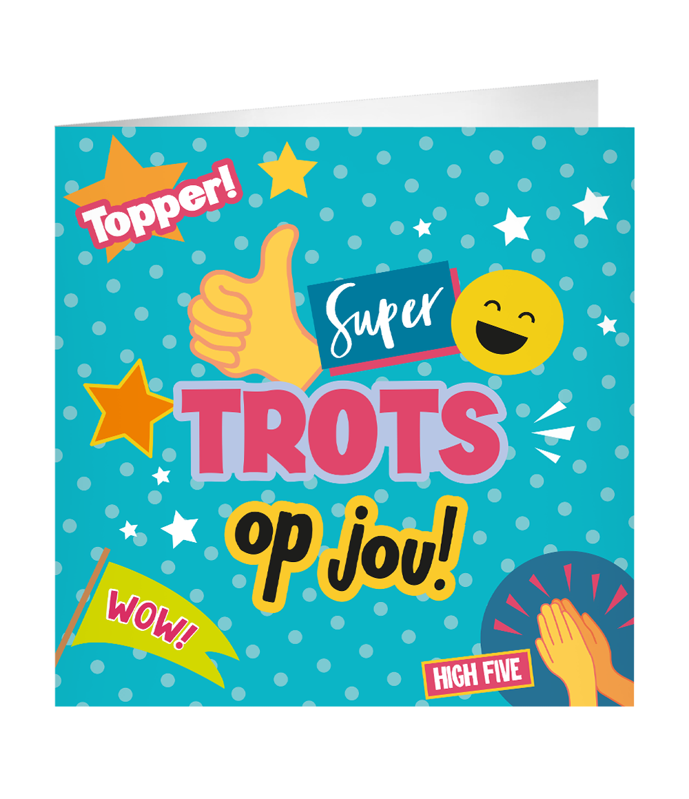 Grote wenskaart Trots op Jou