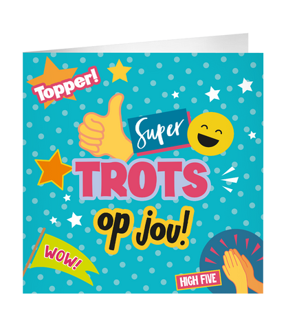 Grote wenskaart Trots op Jou