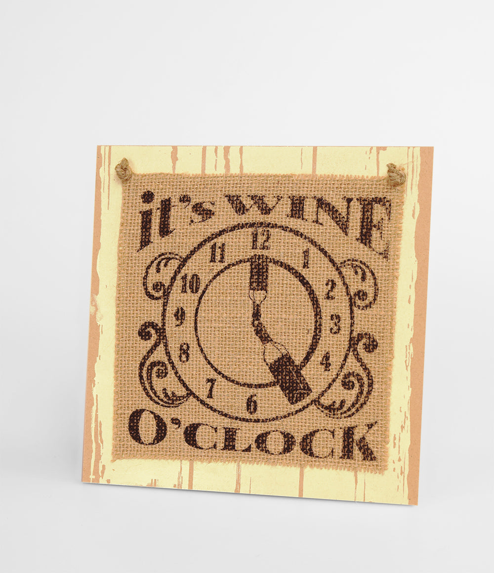 Wooden Sign Wine o' Clock