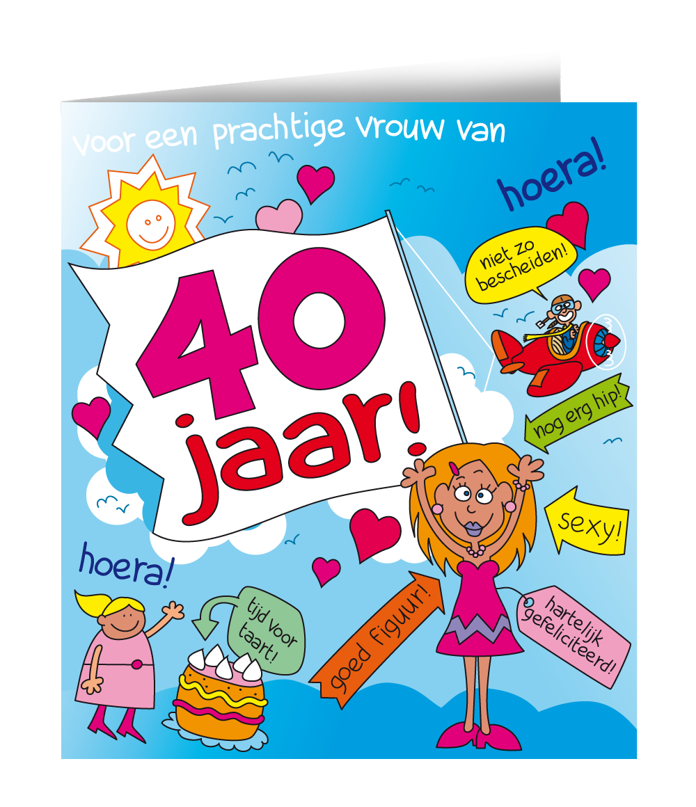 Wenskaart 40 jaar Vrouw Cartoon