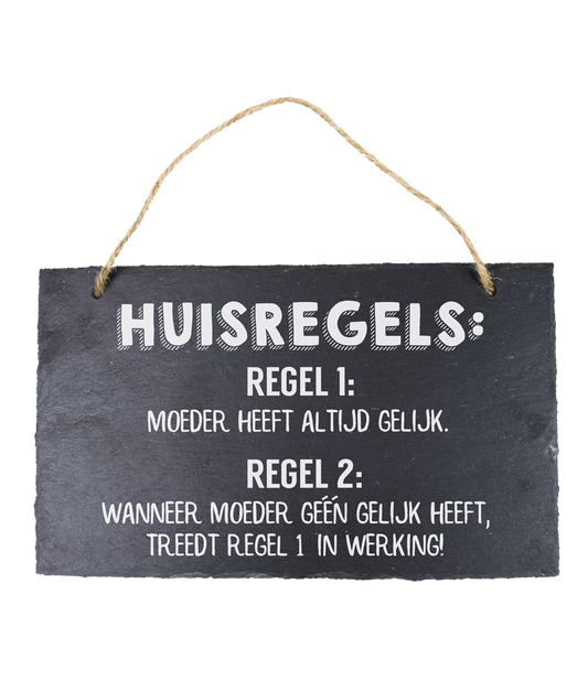 Leisteen bordje Huisregels Moeder