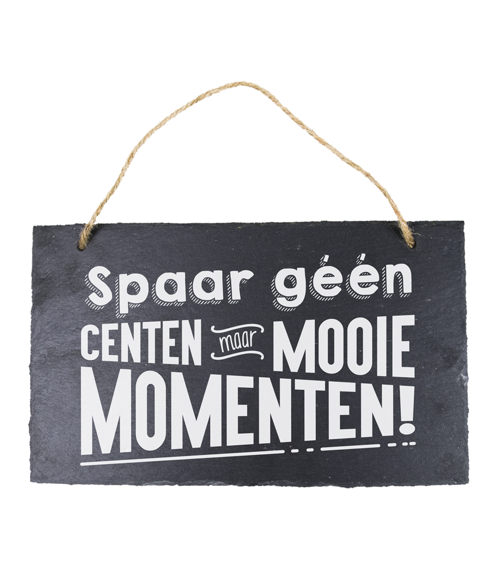 Leisteen bordje Mooie momenten