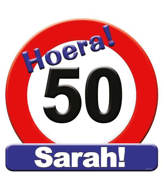 Huldeschild 50 Sarah Verkeersbord