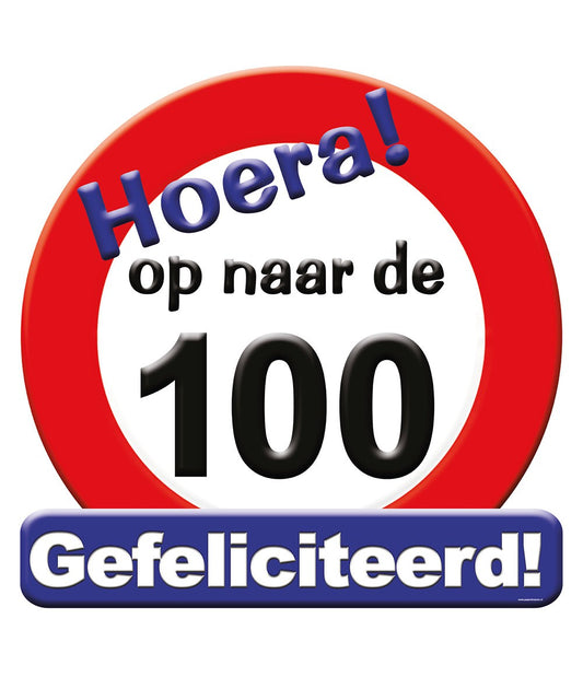 Huldeschild 100 jaar Verkeersbord