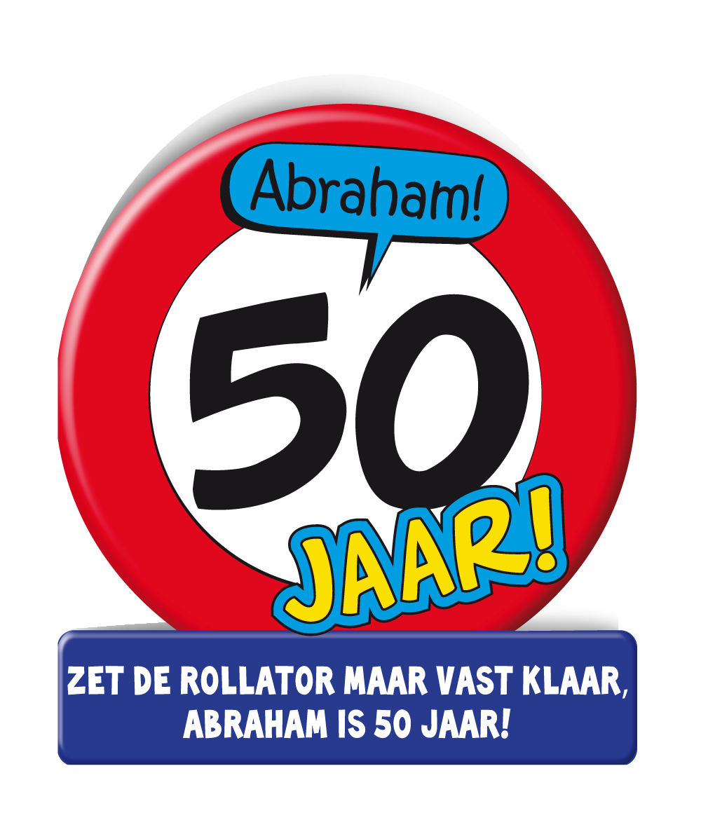 Wenskaart Abraham 50 Verkeersbord