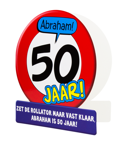 Wenskaart Abraham 50 Verkeersbord