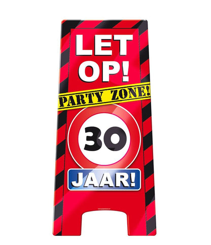 Warning Sign 30 jaar